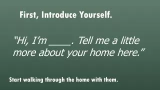 First, Introduce Yourself.
