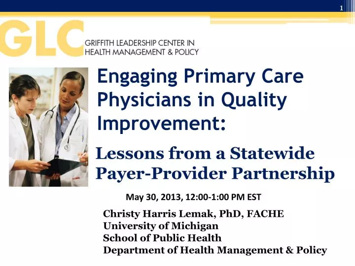 engaging primary care physicians in quality improvement