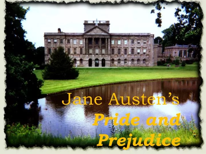 jane austen s pride and prejudice
