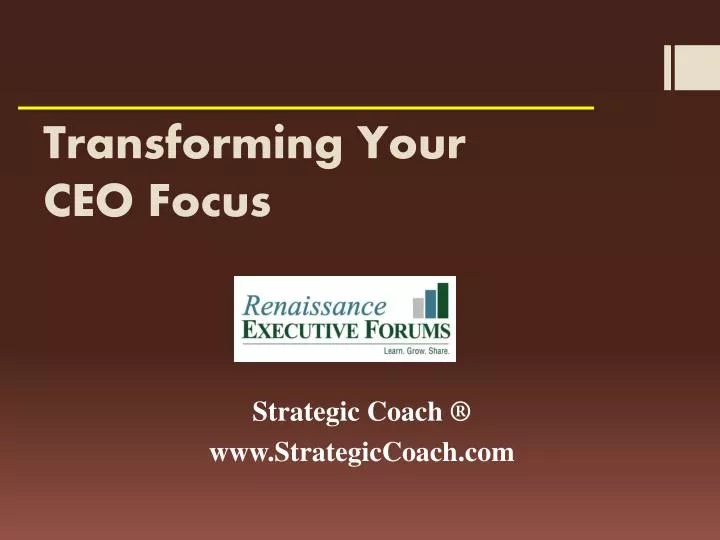 transforming your ceo focus