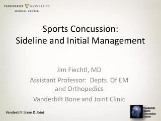 Sports Concussion: Sideline and Initial Management