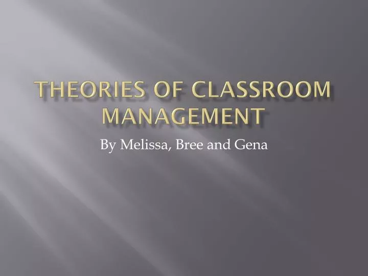 theories of classroom management