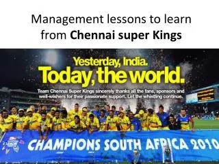 Management lessons to learn from Chennai super Kings