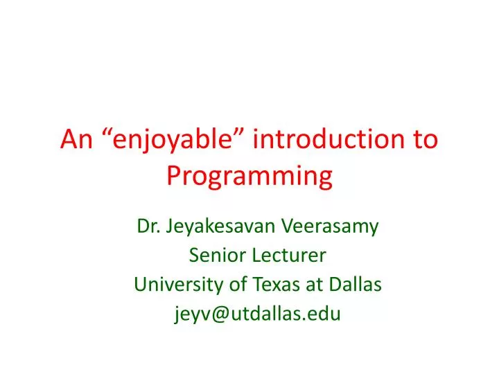 an enjoyable introduction to programming