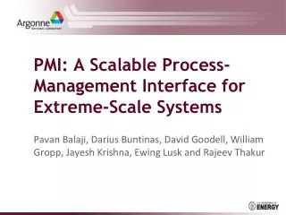 PMI: A Scalable Process-Management Interface for Extreme-Scale Systems