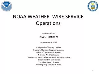 NOAA WEATHER WIRE SERVICE Operations