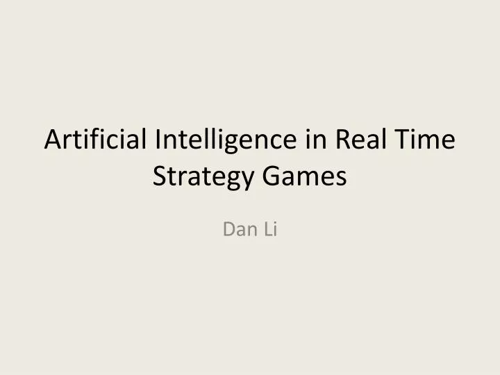 artificial intelligence in real time strategy games