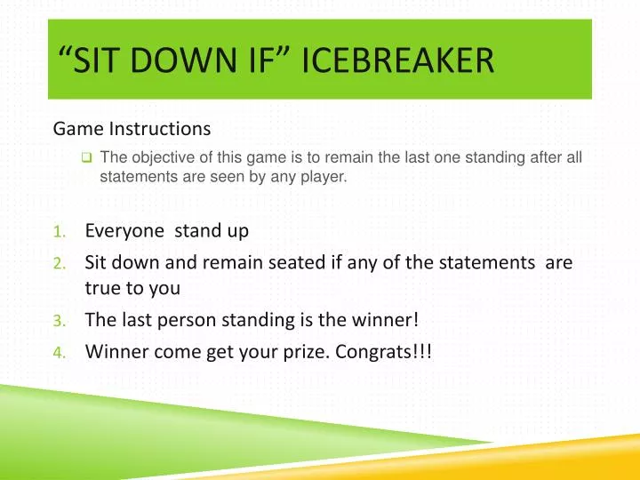 sit down if icebreaker