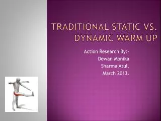 Traditional STATIC vs. Dynamic Warm up