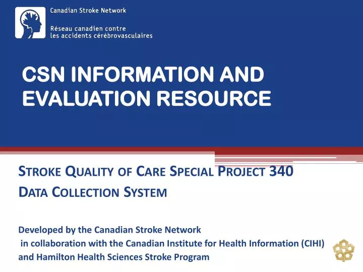 csn information and evaluation resource