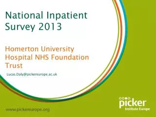 National Inpatient Survey 2013 Homerton University Hospital NHS Foundation Trust
