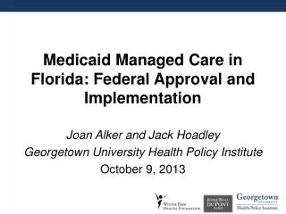 Medicaid Managed Care in Florida: Federal Approval and Implementation