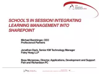 School's in Session! Integrating Learning Management into SharePoint