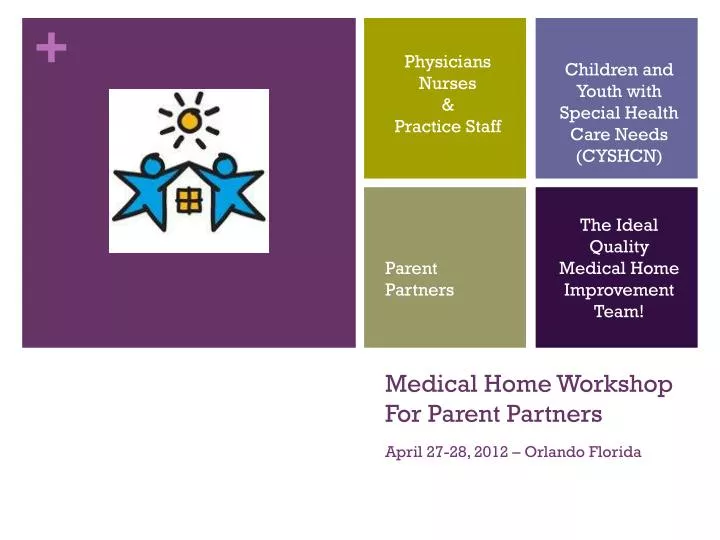 medical home workshop for parent partners