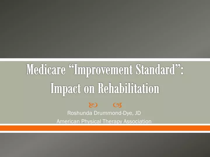 medicare improvement standard impact on rehabilitation
