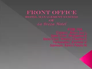 Front office (Hotel Management System) of La Breza Hotel