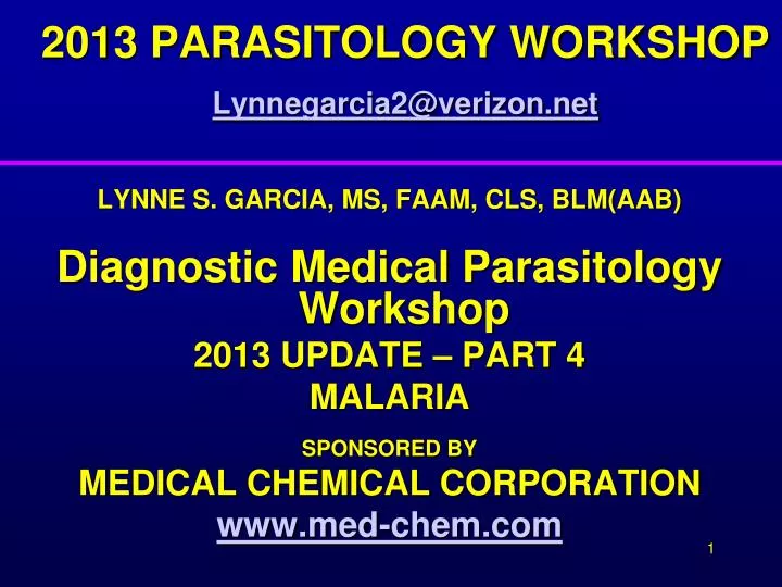 2013 parasitology workshop lynnegarcia2@verizon net