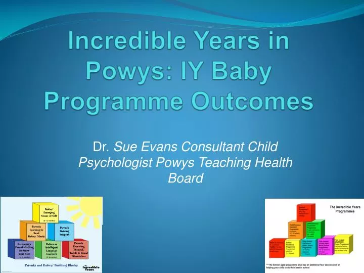 incredible years in powys iy baby programme outcomes