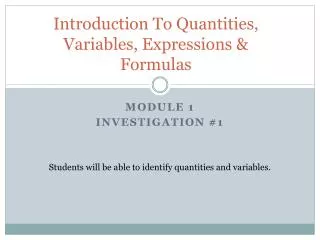 Introduction To Quantities, Variables, Expressions &amp; Formulas