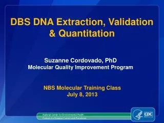 DBS DNA Extraction, Validation &amp; Quantitation