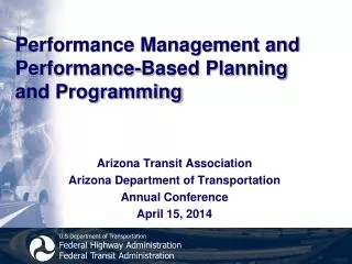 Performance Management and Performance-Based Planning and Programming