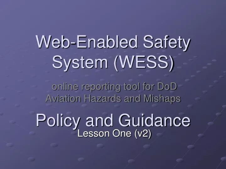 web enabled safety system wess