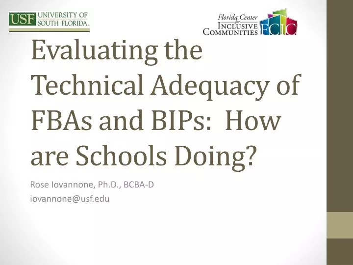 evaluating the technical adequacy of fbas and bips how are schools doing