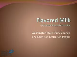 Flavored Milk A Science-Based Discussion