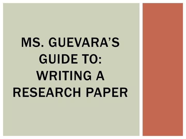 ms guevara s guide to writing a research paper