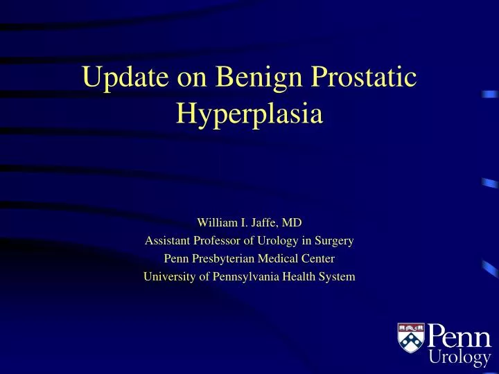 update on benign prostatic hyperplasia
