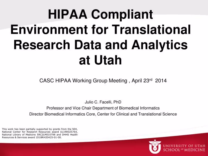 hipaa compliant environment for translational research data and analytics at utah