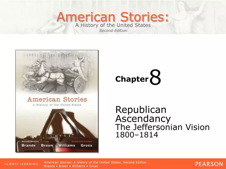 republican ascendancy the jeffersonian vision 1800 1814