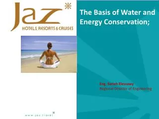 The Basis of Water and Energy Conservation;