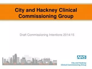 City and Hackney Clinical Commissioning Group