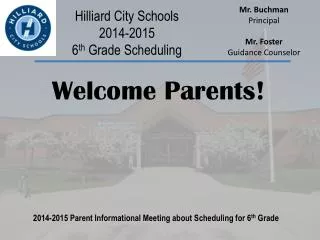 Hilliard City Schools 2014-2015 6 th Grade Scheduling