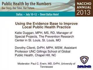 Using the Evidence Base to Improve Local Public Health Practice