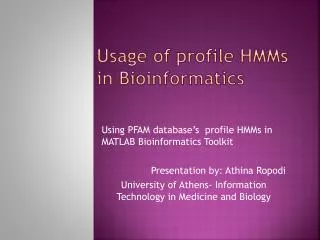Usage of profile HMMs in Bioinformatics