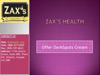 Zax’s Health Offer Dark Spot Corrector/Cream
