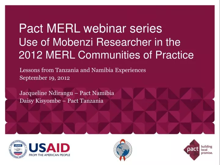 pact merl webinar series use of mobenzi researcher in the 2012 merl communities of practice