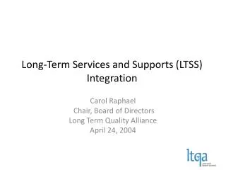 Long-Term Services and Supports (LTSS) Integration