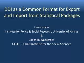 DDI as a Common Format for Export and Import from Statistical Packages