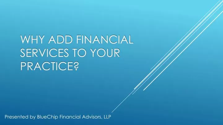 why add financial services to your practice