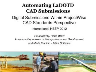 Automating LaDOTD CAD Submissions