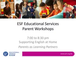 ESF Educational Services Parent Workshops