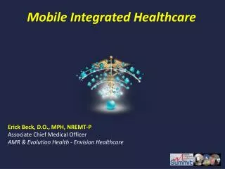 Mobile Integrated Healthcare