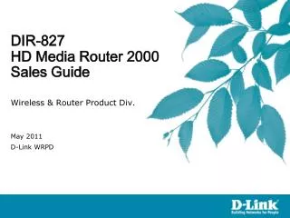 DIR-827 HD Media Router 2000 Sales Guide