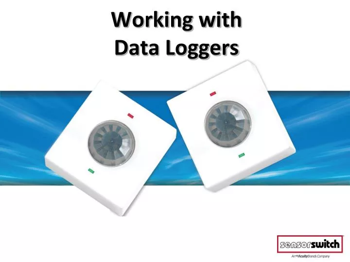 working with data loggers