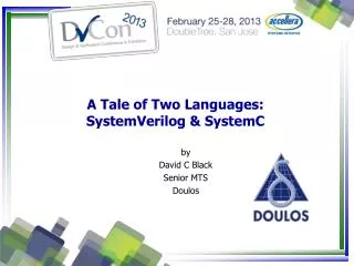 A Tale of Two Languages: SystemVerilog &amp; SystemC