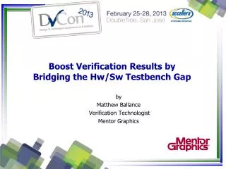 Boost Verification Results by Bridging the Hw / Sw Testbench Gap