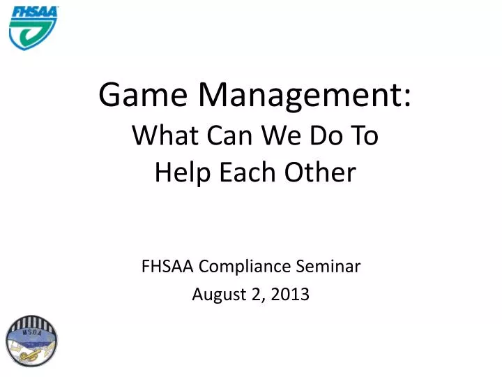 game management what can we do to help each other